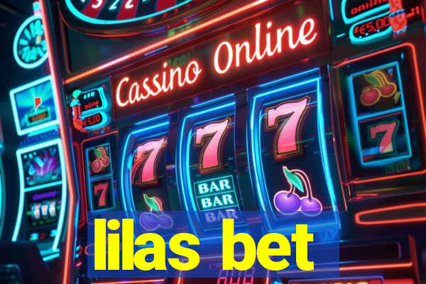 lilas bet